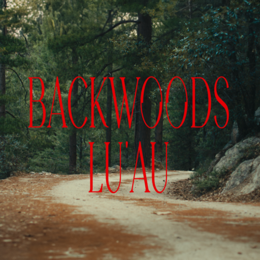 Backwoods Luau